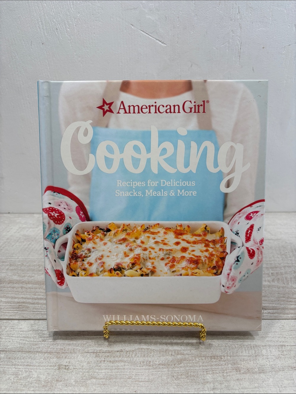 American Girl Cooking Cookbook Williams-Sonoma Snacks , Meals & More